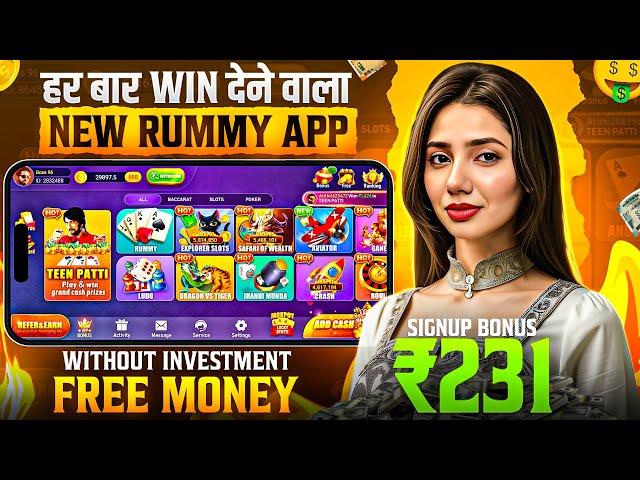 ₹231 BONUS New Rummy Earning App Today | New Teen Patti Earning App Teen Patti Real Cash Game 2024