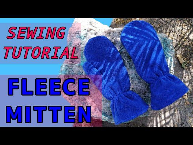 Fleece Mitten Sewing Tutorial