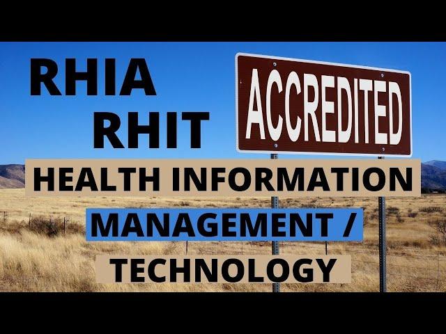 WHAT DOES ACCREDITATION THROUGH CAHIIM MEAN FOR RHIA ? RHIT ? | DEGREE | MEDICAL CODING WITH BLEU