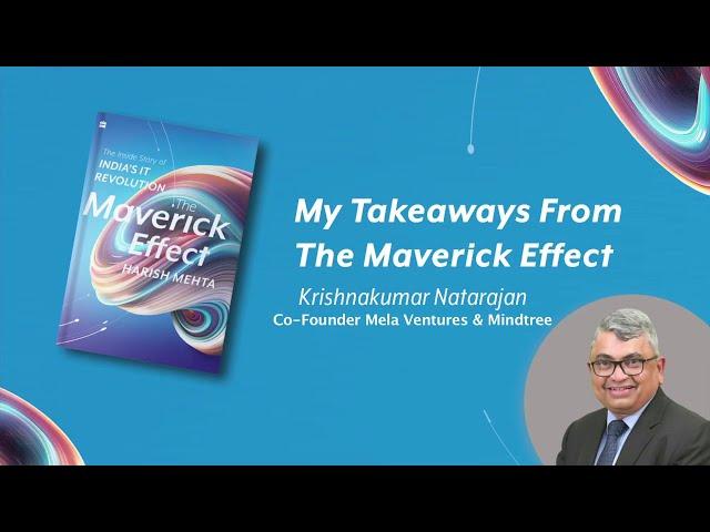 Krishnakumar Natarajan’s Thoughts On Harish Mehta’s The Maverick Effect