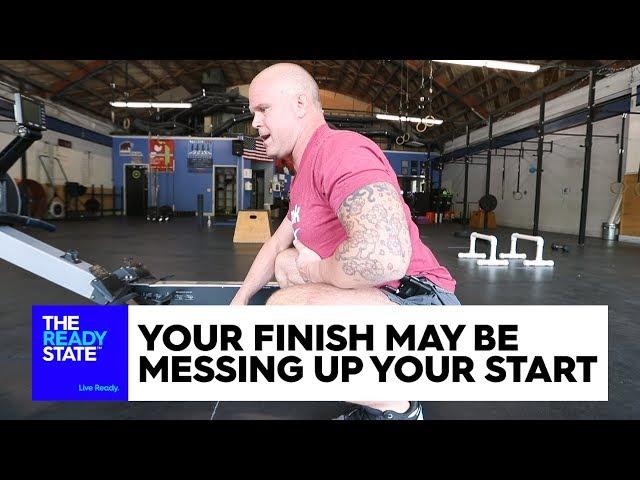 Your Finish May Be Messing Up Your Start