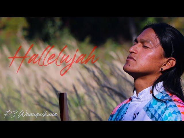 Halellujah | Panflute | Instrumental music | Relaxing moments | by FS Wuauquikuna