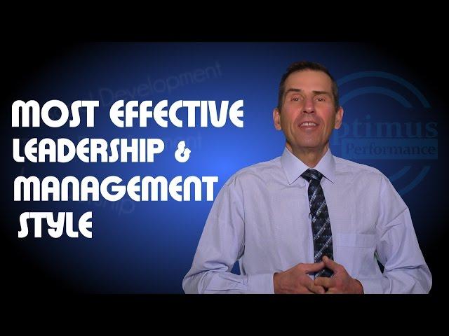 Most Effective Leadership Style | Stephen Goldberg