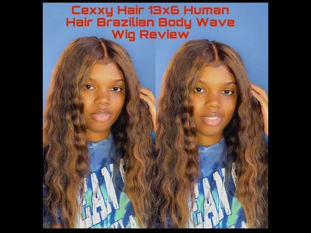 BEST ALIEXPRESS BODY WAVE HAIR EVER?! | CEXXY HAIR 13x6 HUMAN HAIR BRAZILIAN BODY WAVE WIG