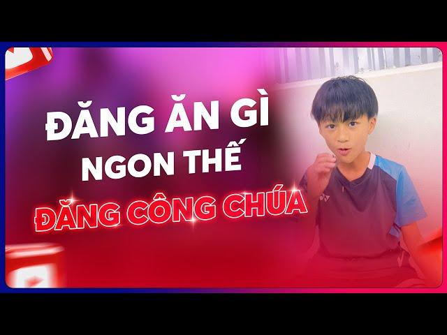 Đăng Công Chúa Ăn Gì Ngon Thế Nhỉ #shorts #caulongbocondua