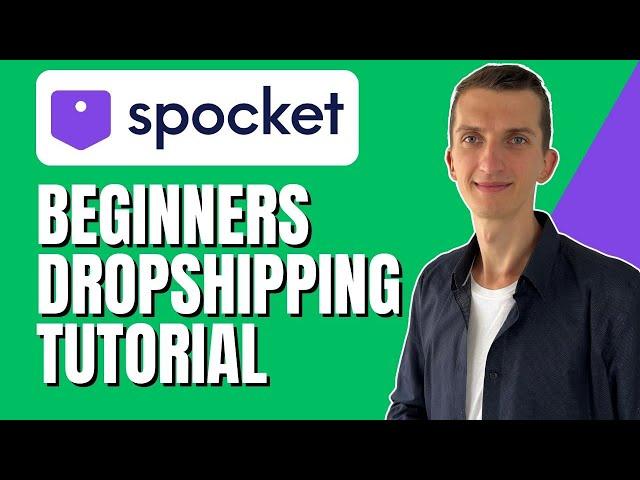 Spocket Dropshipping Tutorial in 2024  - How To Use Spocket For DropShipping in 2024