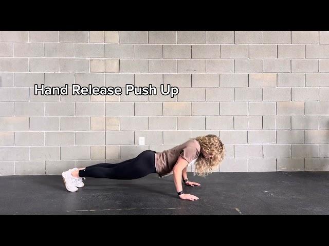 Push up, knee push up, hand release push up, scaled push up, incline push up, decline push up