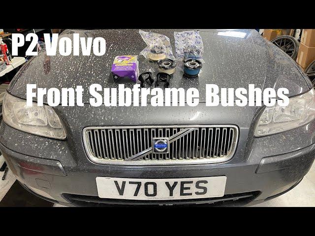 Volvo V70 P2 Subframe Bush Removal & Fitting - S60 XC90 S80 XC70