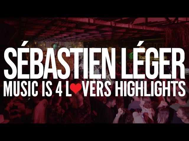 HIGHLIGHT 009: SÉBASTIEN LÉGER at Music is 4 Lovers [2024-03-17 @ Camino, San Diego] [MI4L.com]