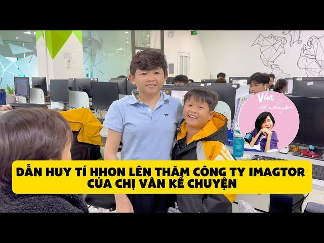 Dẫn Huy Tí Hon lên thăm công ty Imagtor của chị Vân Kể Chuyện và đi thăm nhà một bạn tí hon