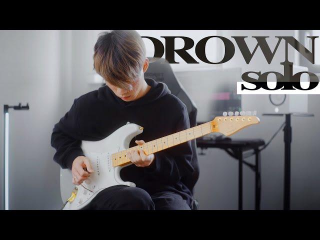 Drown Solo