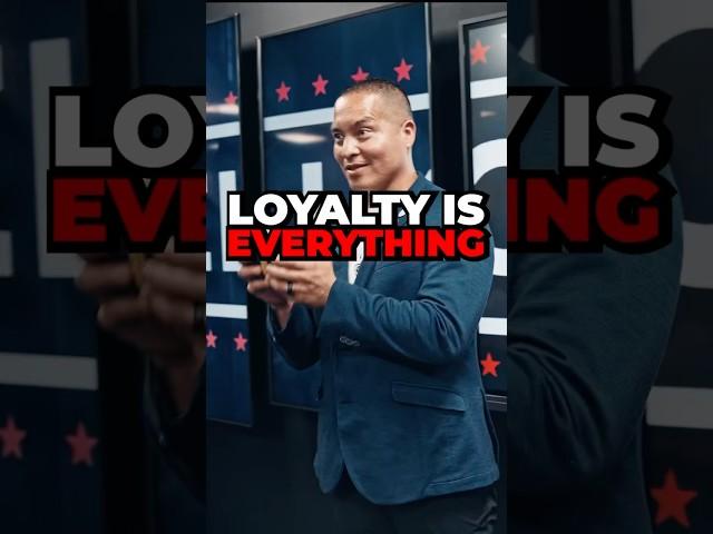 LOYALTY IS EVERYTHING