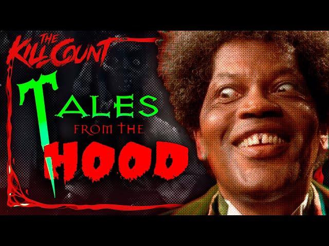 Tales from the Hood (1995) KILL COUNT