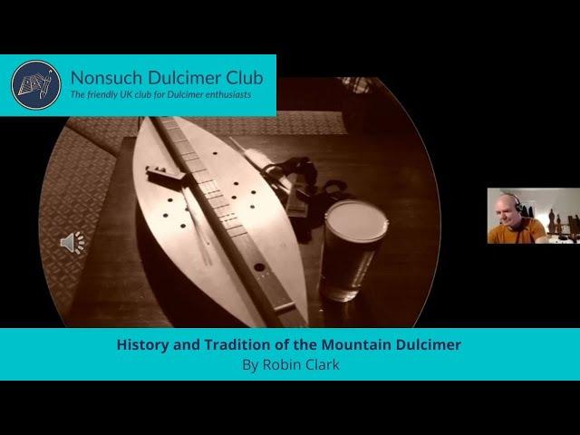 History and Tradition of the Mountain Dulcimer by Robin Clark - 2021