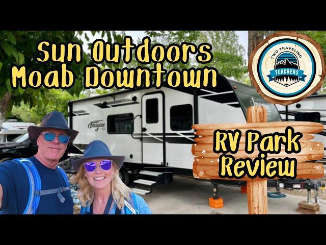 Sun Outdoors Moab Downtown (RV Park Review)