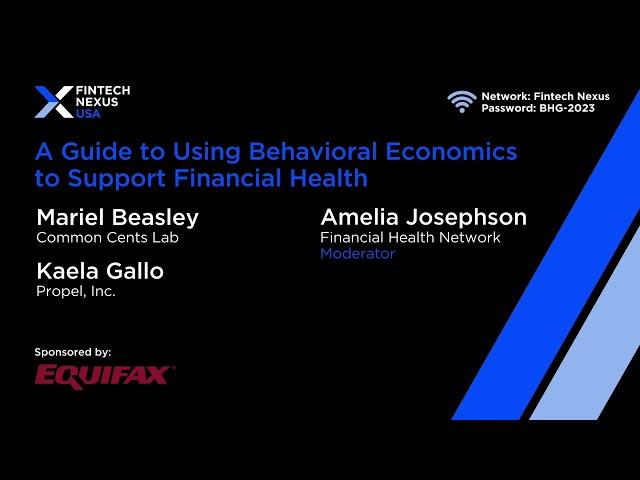 A Guide to Using Behavioral Economics to Support Financial Health