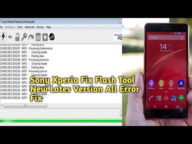 All New & Old Sony Xperia Mobile Flash Tool | Pattren,Frp,Password | Fix Flash Tool