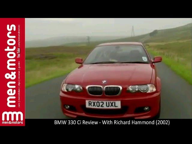 Richard Hammond and the 2002 BMW 330 Ci
