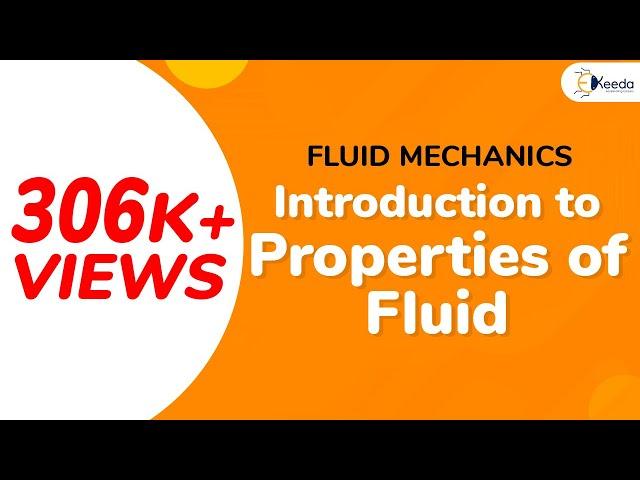 What Are Properties of Fluids - Properties of Fluid - Fluid Mechanics 1