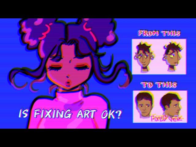 Let's talk about ''FIXING ART"