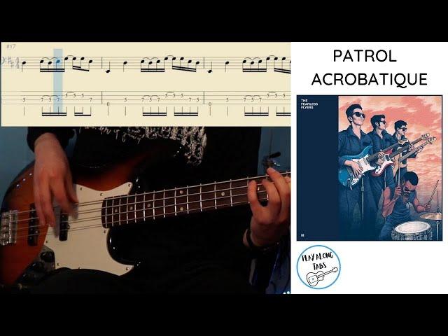 The Fearless Flyers: Patrol Acrobatique - Bass Cover with Bass Tab