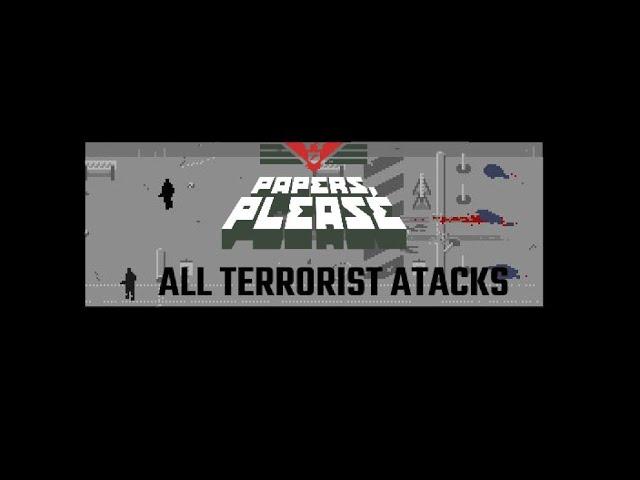 ALL (most) TERRORIST ATTACKS IN PAPERS PLEASE