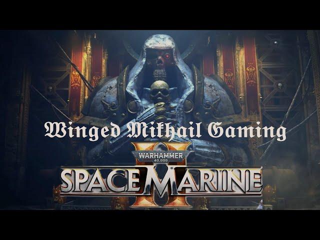 Warhammer 40,000: Space Marine 2  [#2]