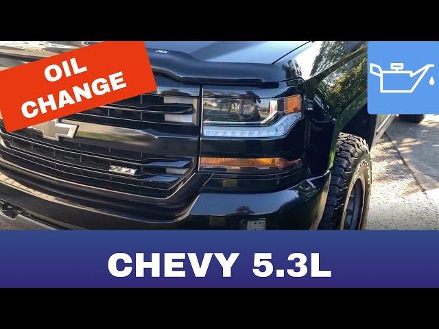 2016 Chevy Silverado Oil Change | How to Change Oil Chevrolet 5.3L