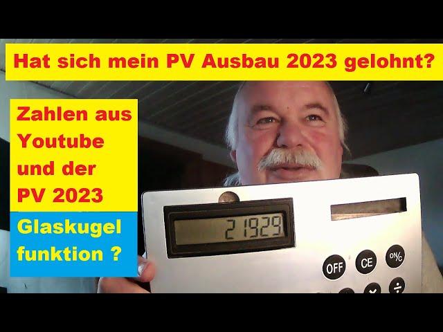 Lohnt sich meine Solaranlage? Die Photovoltaik (YT) Statistik 2023