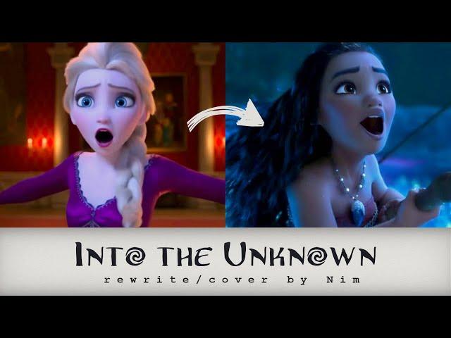 If Moana sang "Into The Unknown"