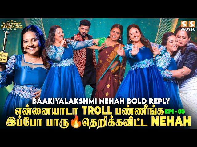 Body Shamming, Trolls இதெல்லாம் என்ன ரொம்ப Hurt பண்ணுச்சி, But It Made Strong..! Nehah | Super Women