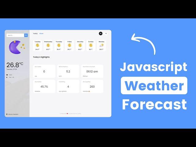 Build A Complete Weather Forecast App in HTML CSS & JavaScript | Part 1