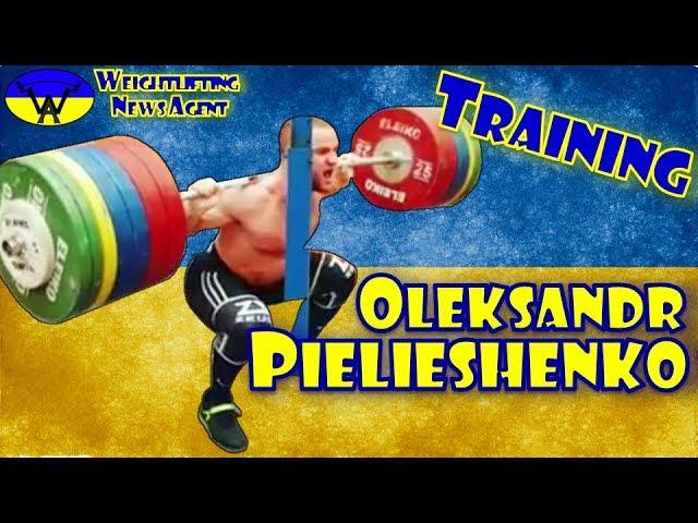 RIP | Oleksandr Pielieshenko (UKR, 85KG) | Olympic Weightlifting Training | Motivation