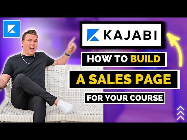 How to Build an Effective Sales Page on Kajabi (Course Landing Page)