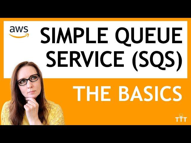 Simple Queue Service (SQS) Basics | AWS Cloud Computing Tutorial for Beginners