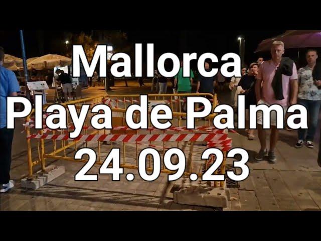 Playa de Palma | Abends an der Playa - Schinkenstrasse bis Megapark | Mallorca | 24.09.23 |