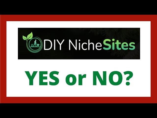 DIY Niche Sites Review - Legit System?