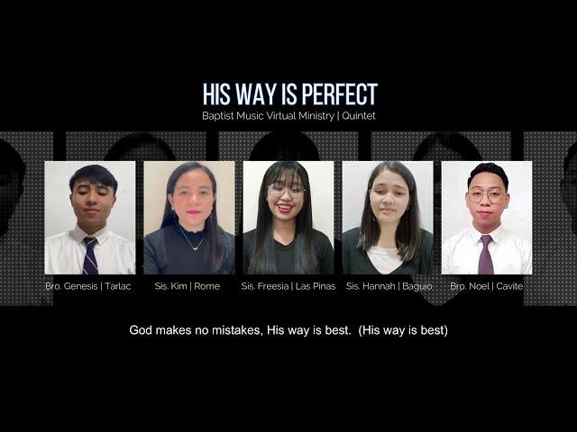 HIs Way is Perfect | Baptist Music Virtual Ministry | Quintet