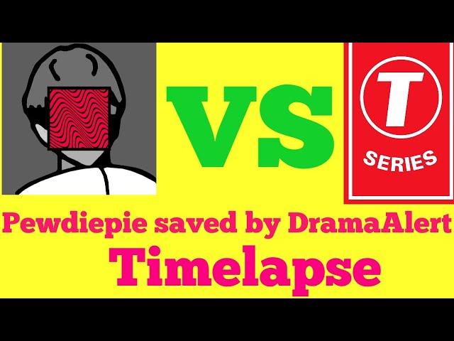 Pewdiepie saved by DramaAlert Timelapse (Pewdiepie vs T Series)