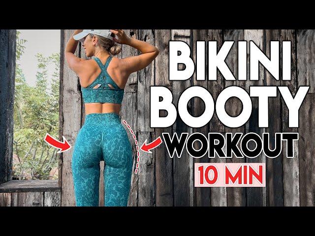 BIKINI BOOTY WORKOUT (exercises to shape your butt) | 10 min