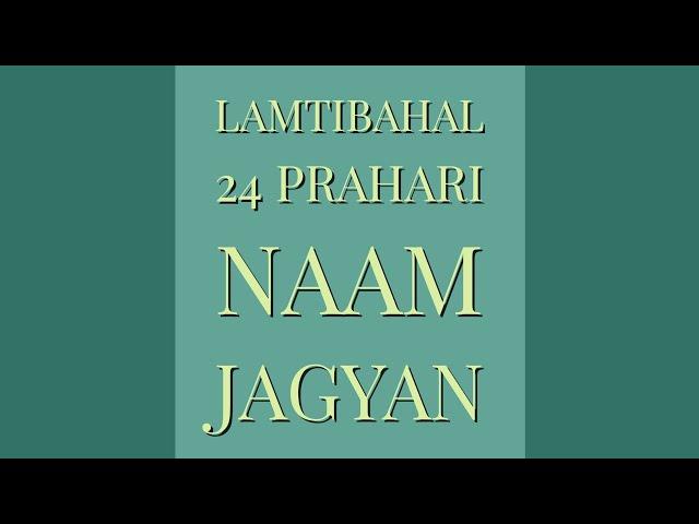 LAMTIBAHAL naam jagyan 2024