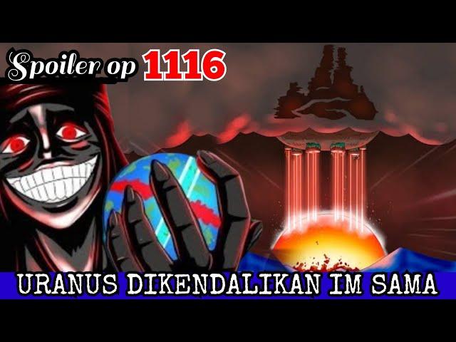 SPOILER OP 1116 - SENJATA KUNO URANUS TELAH BANGKIT!!! ROGER TAHU SEMUA!!! | SPOILER ONE PIECE 1116