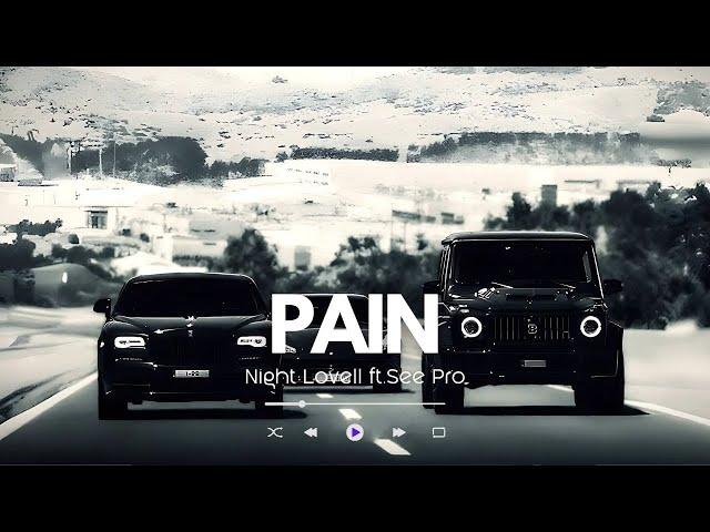 SEE Pro - PAIN (Remix) ft.Night Lovell