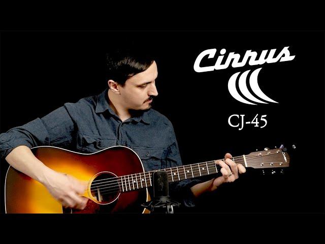 Acoustic Music Works - Cirrus Guitars CJ-45, Adirondack Spruce, Mahogany Jumbo