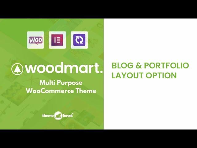 Woodmart Theme Blog and Portfolio Layout | How to customize blog & portfolio layout