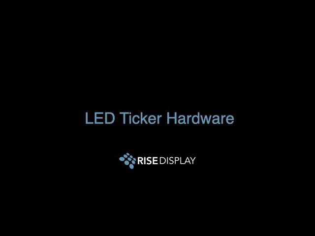 LED Ticker - Hardware Overview