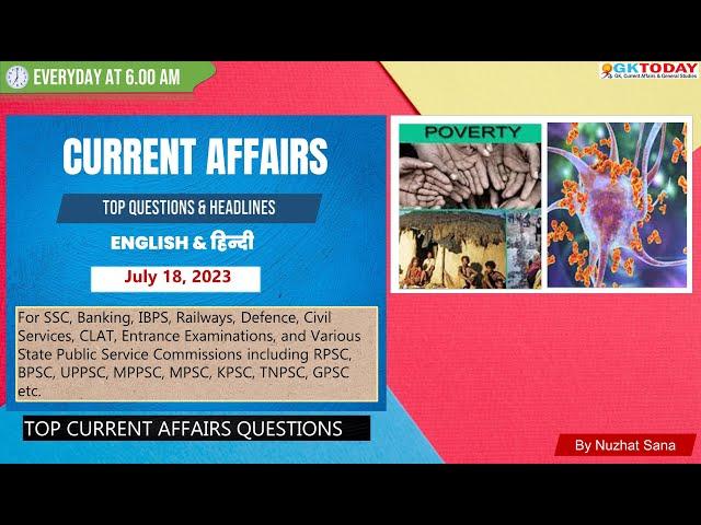 18 July 2023 Current Affairs by GK Today | GKTODAY Current Affairs - 2023