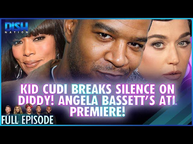 Kid Cudi Breaks Silence on Diddy! Angela Bassett's ATL Premiere! Episode 185 S13 - 05/23/25