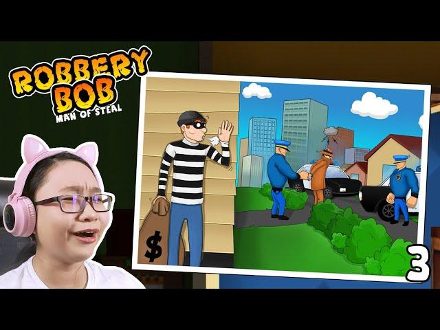 Robbery Bob - Part 3 Gameplay -  Let's Play Robbery Bob! - I'm a THIEF!!!