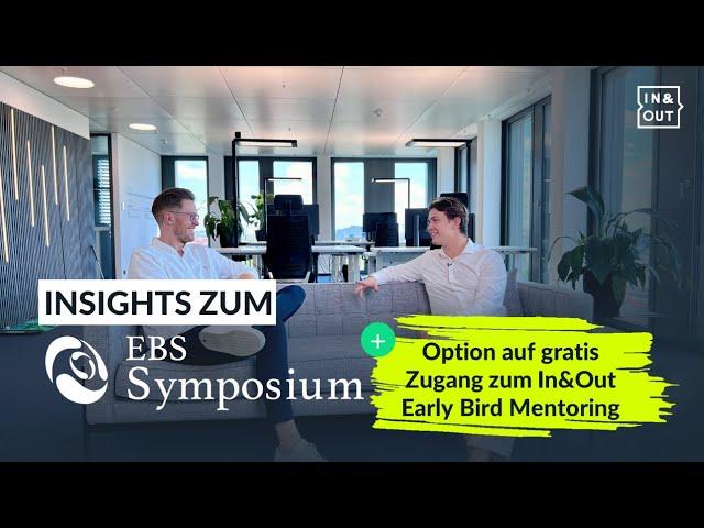 Insights zum EBS Symposium 2024 | Netzwerken für herausragende Karrieren